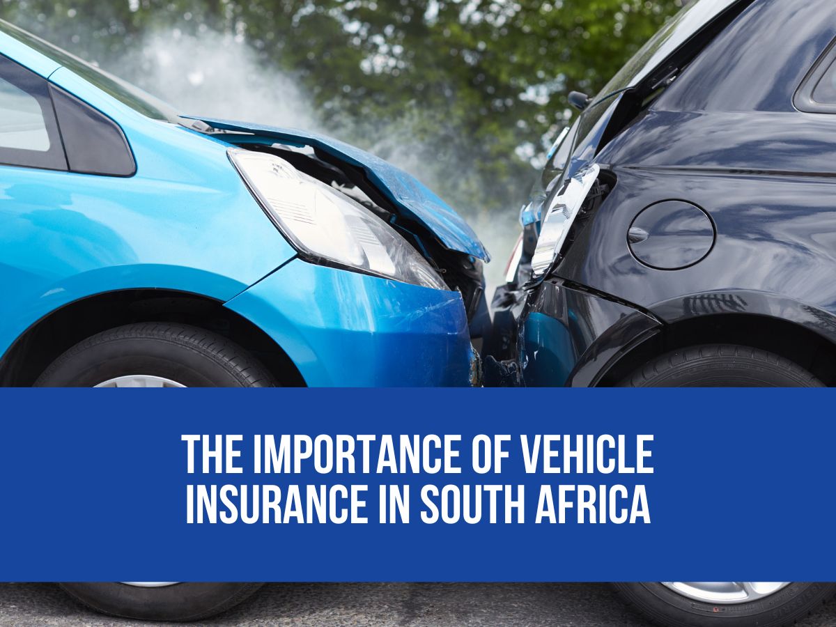 The importance of vehicle insurance in South Africa